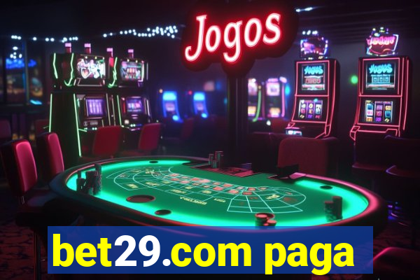 bet29.com paga